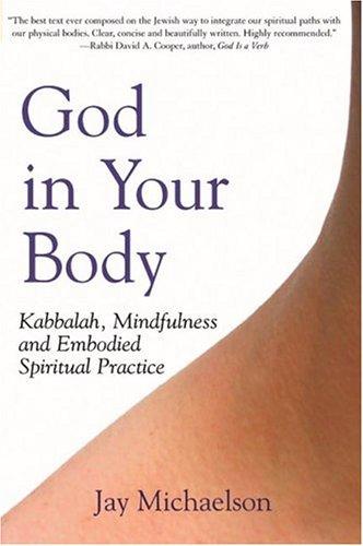 God in Your Body (Paperback, 2006, Jewish Lights Publishing)