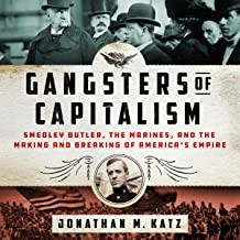 Gangsters of Capitalism (2022, St. Martin's Press)