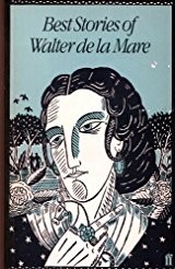 Best stories of Walter de la Mare. (1983, Faber and Faber)