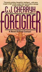 C.J. Cherryh: Foreigner (1994, DAW)