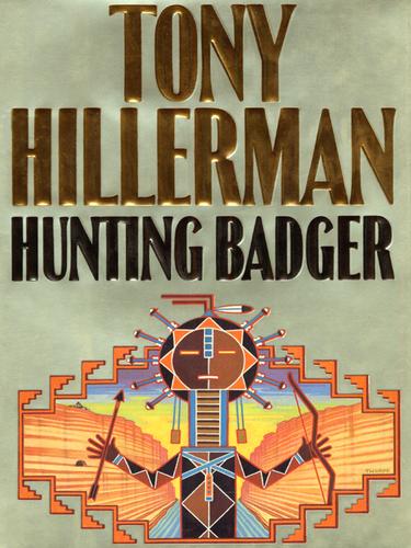 Tony Hillerman: Hunting Badger (EBook, 2003, HarperCollins)
