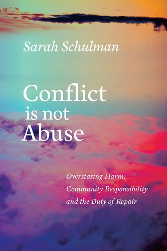 Conflict is not abuse (2016, Arsenal Pulp Press)