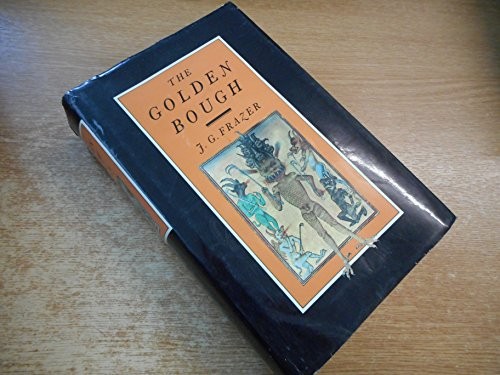 James George Frazer: The golden bough (1990, St. Martin's Press)