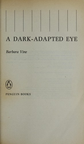 Ruth Rendell: A dark-adapted eye (1996, Penguin)