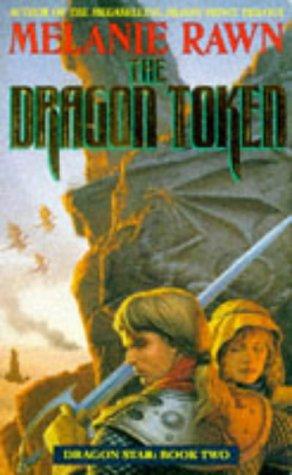 Melanie Rawn: The Dragon Token (Dragon Star) (Paperback, 1995, Tor)