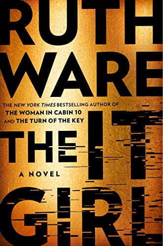 Ruth Ware: The It Girl (Hardcover, 2022, Scout Press)