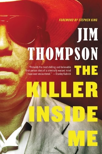 Jim Thompson: The Killer Inside Me (2011, Mulholland Books)