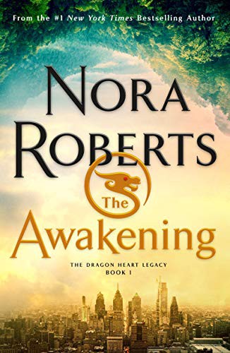 Nora Roberts: The Awakening (Paperback, 2021, St. Martin's Griffin)