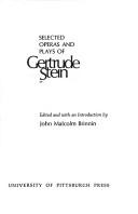 Selected operas & plays of Gertrude Stein. (1970, University of Pittsburgh Press)