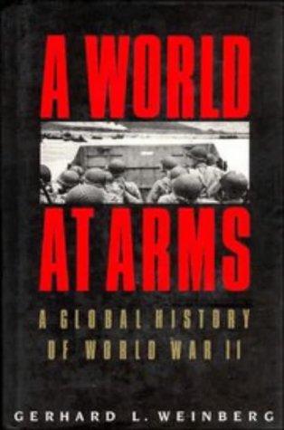 A world at arms (1994, Cambridge University Press)
