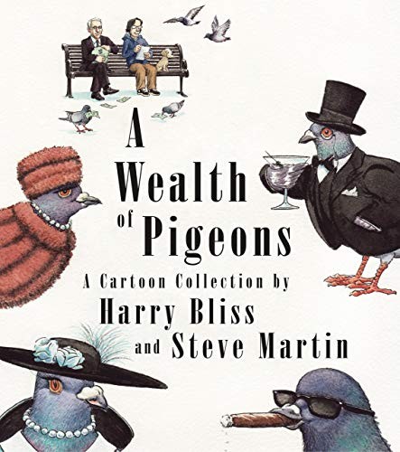 A Wealth of Pigeons (Hardcover, 2020, Celadon Books)