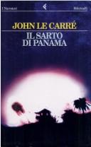 John le Carré: Il sarto di Panama. (Italian language, 1997, Feltrinelli)