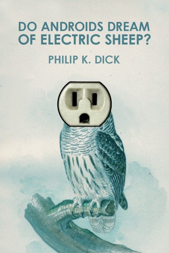 Philip K. Dick: Do Androids Dream of Electric Sheep? (2008)