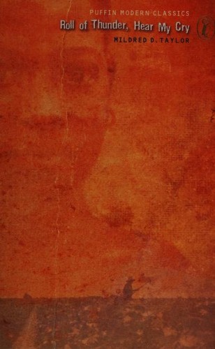 Mildred D. Taylor: Roll of Thunder, Hear My Cry (Puffin Modern Classics) (1995, Puffin Books)