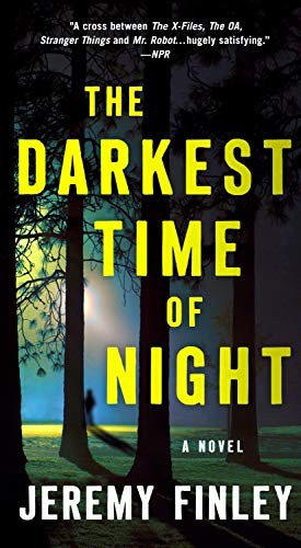 Jeremy Finley: The Darkest Time of Night (Paperback, 2019, St. Martin's Paperbacks)