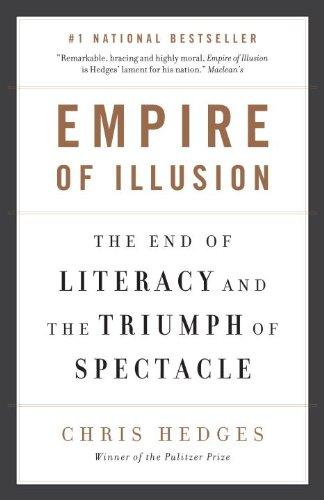 Chris Hedges: Empire of Illusion (Paperback, 2010, Vintage Canada)