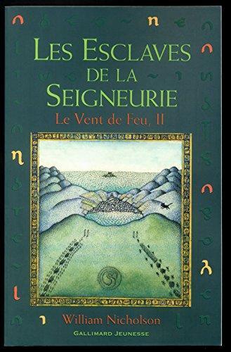 William Nicholson, Peter Sís: Les esclaves de la seigneurie (French language, 2001)