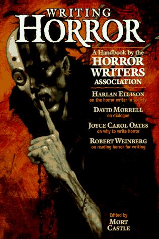 Writing horror (1997, Writer's Digest Books)