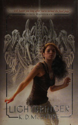 K. D. McEntire: Lightbringer (2011, Pyr)