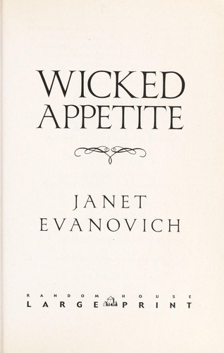 Wicked appetite (2010, Random House Large Print)