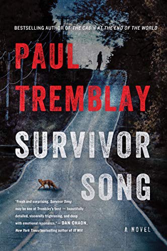 Paul Tremblay: Survivor Song (Paperback, 2021, William Morrow Paperbacks)