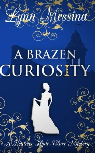 A Brazen Curiosity (Paperback, 2018, Potatoworks Press)