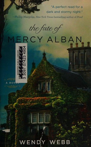 Wendy Webb: The fate of Mercy Alban (2013, Voice)