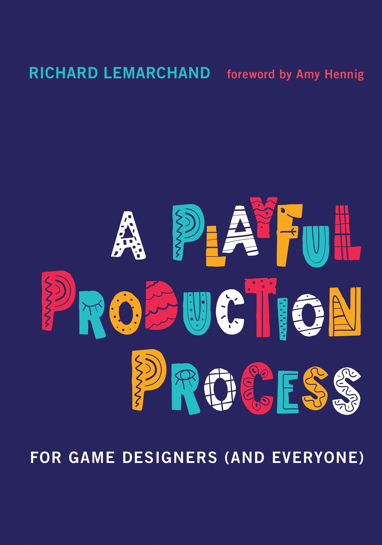 A Playful Production Process (Hardcover, 2021, The MIT Press)
