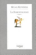 La Inmortalidad (Paperback, Spanish language, 2004, TusQuets)