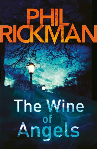 Phil Rickman: The Wine of Angels (2011, Corvus)