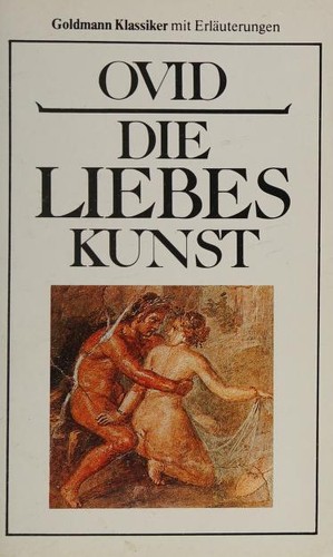 Ovid: Die Liebeskunst (German language, 1987, Goldmann Verlag)