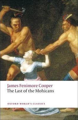 James Fenimore Cooper: The last of the Mohicans (2008)