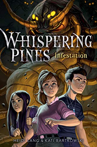 Heidi Lang, Kati Bartkowski: Infestation (Hardcover, 2021, Margaret K. McElderry Books)