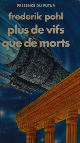 Plus de vifs que de morts (Paperback, French language, 1992, Denoël)