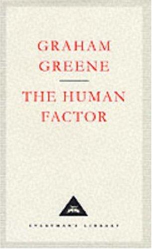The Human Factor (Everyman's Library Classics) (Hardcover, 1992, Everyman's Library)