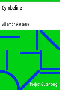 William Shakespeare: Cymbeline (1999, Project Gutenberg)