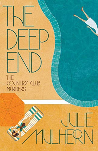 Julie Mulhern: The Deep End (Paperback, 2014, Henery Press)