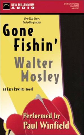 Walter Mosley: Gone Fishin' (AudiobookFormat, 2002, New Millennium Audio)