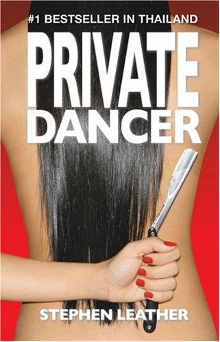 Private Dancer (Paperback, 2005, Monsoon Books Pte. Ltd.)