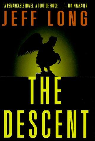 Jeff Long: The descent (1999, Crown Publishers)