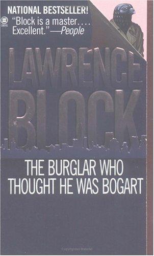 Lawrence Block: The Burglar Who Thought He Was Bogart (1996, Onyx)