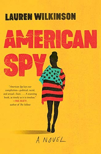Lauren Wilkinson: American Spy (2019, Random House)