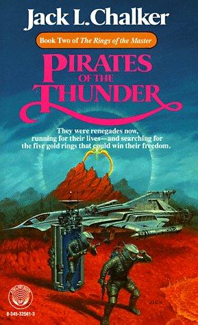 Pirates of the Thunder (Rings of the Master, Book 2) (Paperback, 1987, Del Rey)