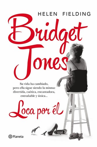 Helen Fielding, Ernest Riera Arbussà: Bridget Jones (Spanish language, 2013, Planeta)