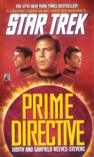 Judith Reeves-Stevens, Garfield Reeves-Stevens, Garfield Reeves-Stevens: Prime Directive (2002)