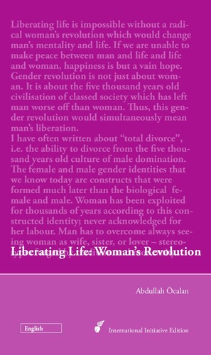Liberating Life (Paperback, 2013, International Initiative Edition)