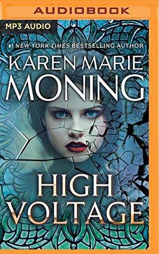 Karen Marie Moning: High Voltage (AudiobookFormat, 2018, Brilliance Audio)