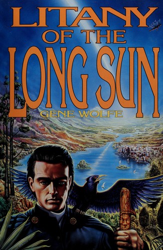 Litany of the Long Sun (Book of the Long Sun) (Hardcover, 1994, Doubleday Books)