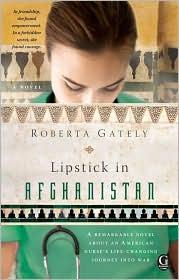 Lipstick in Afghanistan (2010, Gallery Books)
