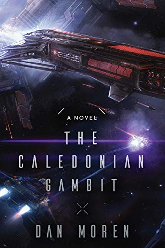 The Caledonian Gambit: A Novel (2017, Talos Press)